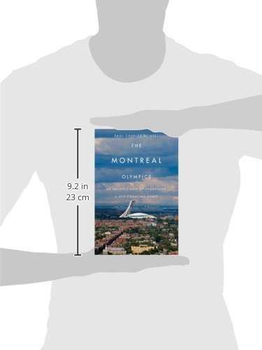 The Montreal Olympics: An Insider's View of Organizing a Self-financing Games      Hardcover – June 1, 2008