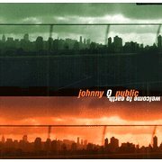 Welcome To Earth by Johnny Q Public (2000-07-28)