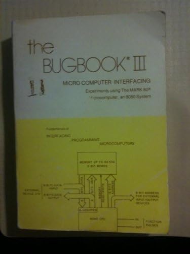 BugBook III: Micro Computer Interfacing: Experi... B000H0WRPE Book Cover
