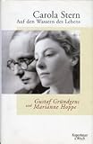  Auf den Wassern des Lebens. Gustaf Gründgens und Marianne Hoppe.