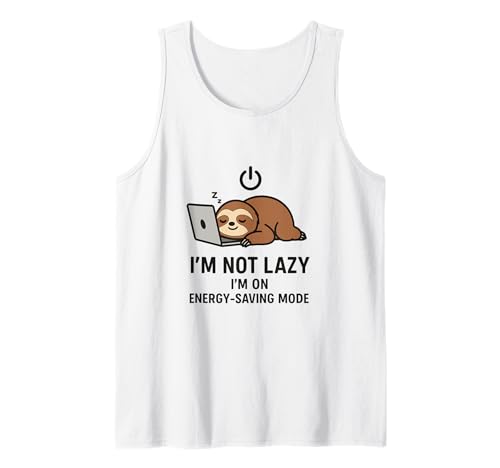 Funny Sloth I'm Not Lazy I'm on Energy-Saving Mode Camiseta sin Mangas