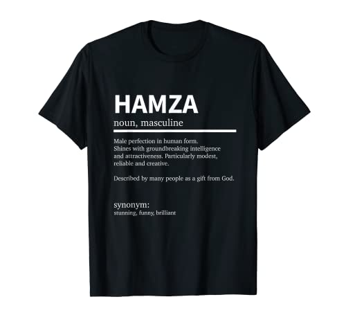 Photo de Définition Hamza Name Dire Hamza First Name Hamza T-Shirt