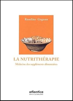 Paperback La nutritherapie. medecine des supplements alimentaires [French] Book