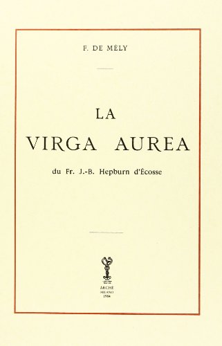 La Virga Aurea (Rist. Anast.)