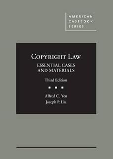 Copyright Law, Essential Cases and Materials (American Casebook Series)