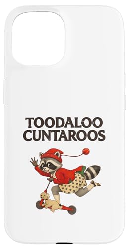 Toodaloo Cuntaroos Funny Sarcastic Retro Humor Raccoon Meme �X�}�z�P�[�X iPhone 15 �p