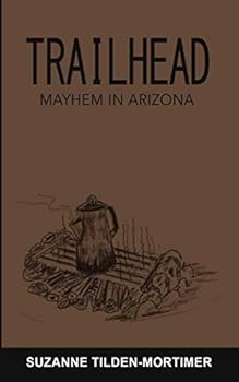 Paperback Trailhead: Mayhem in Arizona Book