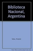 Biblioteca Nacional, Argentina 9875090034 Book Cover