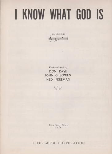 I Know What God Is for Voice and Piano Key of C