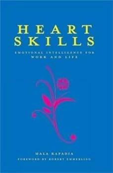Paperback Heart Skills: Emotional Intelligence for Work and Life Book