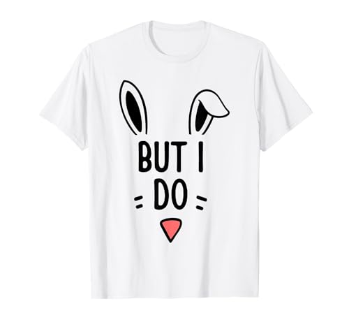 I Dont Do Matching Easter Couple His & Hers T-Shirt