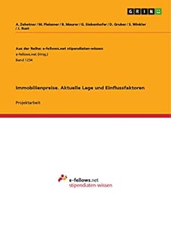 Paperback Immobilienpreise. Aktuelle Lage und Einflussfaktoren [German] Book