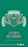  La Porte des Mondes