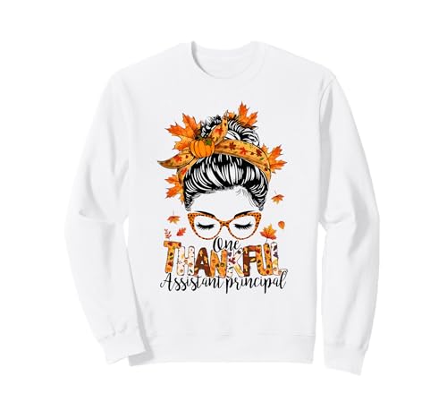 One Thankful Assistant Principal Messy Bun Otoño Acción de Gracias Sudadera