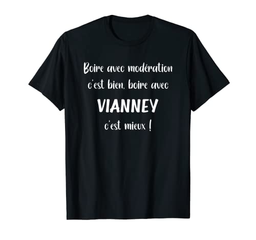 Photo de Super Vianney apéro humoristique boire avec Vianney T-Shirt