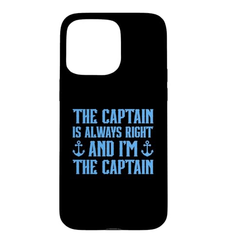 The Captain Is Always Right and I'm The Captain �X�}�z�P�[�X iPhone 15 Pro Max �p
