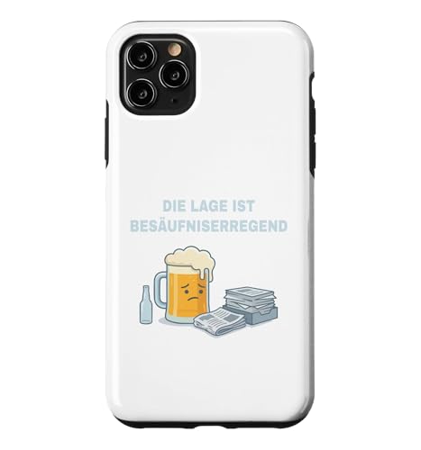 Die Lage Ist Besaufniserregend �X�}�z�P�[�X iPhone 11 Pro Max �p