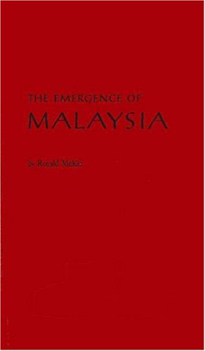 The Emergence of Malaysia