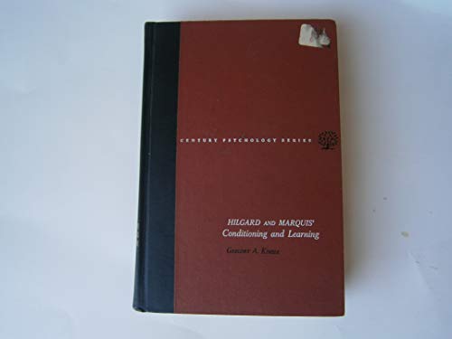 Hilgard and Marquis' Conditioning and Learning. B000GJ3R96 Book Cover