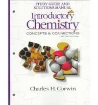 Introductory Chemistry: Concepts & Connections