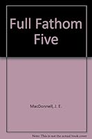 Full Fathom Five 0843906634 Book Cover