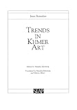 Trends in Khmer Art (Studies on Southeast Asia)