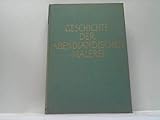  Geschichte der Abendländischen Malerei Von den Anfängen bis zur Gegenwart