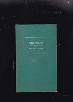 Hardcover Will Rogers Wise and Witty Sayings - Hallmark Edition Book