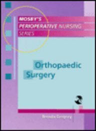 Hardcover Orthopaedic Surgery (Mosby's Perioperative Nursing) Book