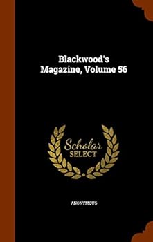 Hardcover Blackwood's Magazine, Volume 56 Book