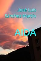 AIDA (POESÍA) (Spanish Edition) B0F5NSS5S1 Book Cover