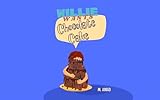 Photo Gallery willie wants chocolate cake (english edition) Photo Gallery willie wants chocolate cake (english edition)