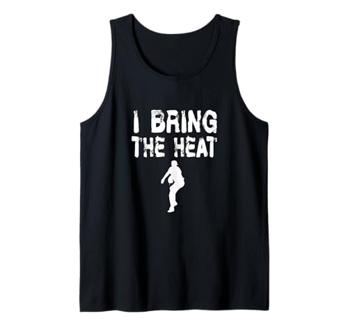 Hombre I Bring The Heat - Alivio de inicio de lanzamiento de lanzador Camiseta sin Mangas