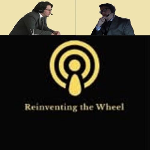 Reinventing the Wheel with Peter and Brandon cover art