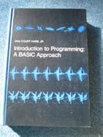 Introduction to programming;: A Basic approach 0155436007 Book Cover