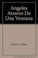 Angeles através de una ventana 0941010252 Book Cover