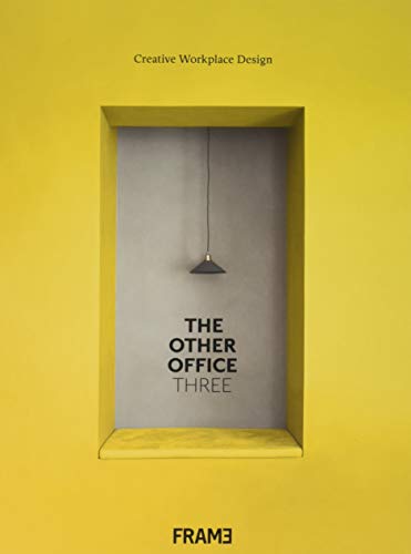 Télécharger The other office 3 creative workplace design PDF Ebook En Ligne