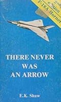 There Never Was an Arrow 0887910254 Book Cover