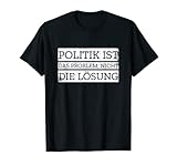 Lustige Politik Statement Geschenke