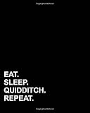  Eat Sleep Quidditch Repeat: Blank Sheet Music - 10 Staves, Music Staff Paper Book / Sheet Music Paper / Manuscript Staff Paper: Volume 51