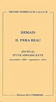 Demain il fera beau : Journal d'une adolescente 2909929124 Book Cover