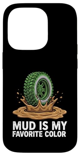 Off-Road 4x4 ATV Mud Is My Favorite Color �X�}�z�P�[�X iPhone 14 Pro �p