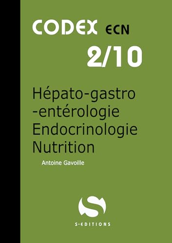 livre Codex Hépato-Gastro Entérologie (2e éd): Nouveau programme R2C