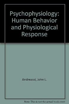 Hardcover Psychophysiology: Human Behavior and Physiological Response Book