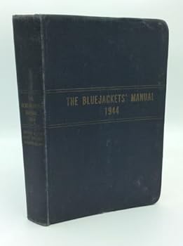 The Bluejacket's Manual : United States Navy