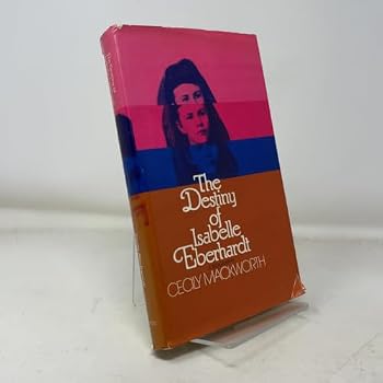 Paperback The Destiny Of Isabelle Eberhardt Book