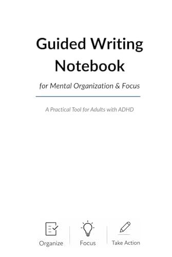 Guided Writing Notebook: for Mental Organization & Focus image 2