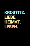 krostitzer sv  Krostitz: Notizbuch, Notizblock, Notebook  Freie Seiten mit Rahmen  120 Seiten, DIN A5 (6x9 Zoll)  Notizen, Termine, Ideen, Skizzen, Tagebuch  ... Dorf, Metropole, Region, Liebe und Heimat