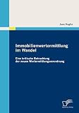 Immobilienwertermittlung im Wandel: Eine kritische Betrachtung der neuen Wertermittlungsverordnung