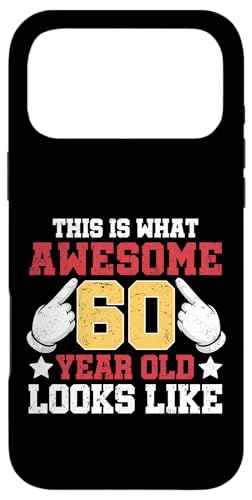 This Is What An Awesome 60 Year Looks Like 60�΂̒a���� �X�}�z�P�[�X iPhone 17 Pro Max �p